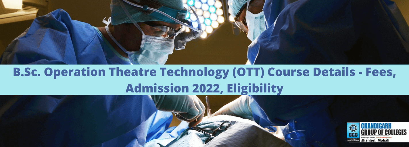 B.Sc. Operation Theatre Technology (OTT) College in Punjab