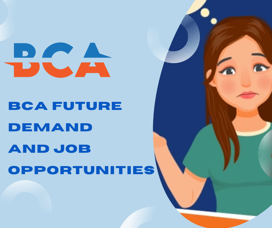 BCA Future Demand and Job Opportunities