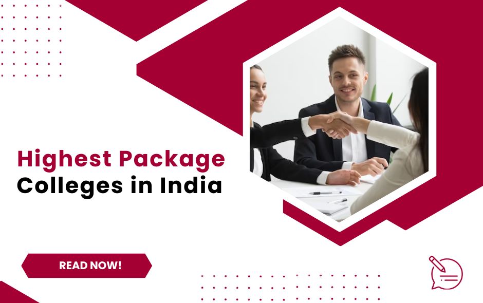 Highest Package Colleges in India