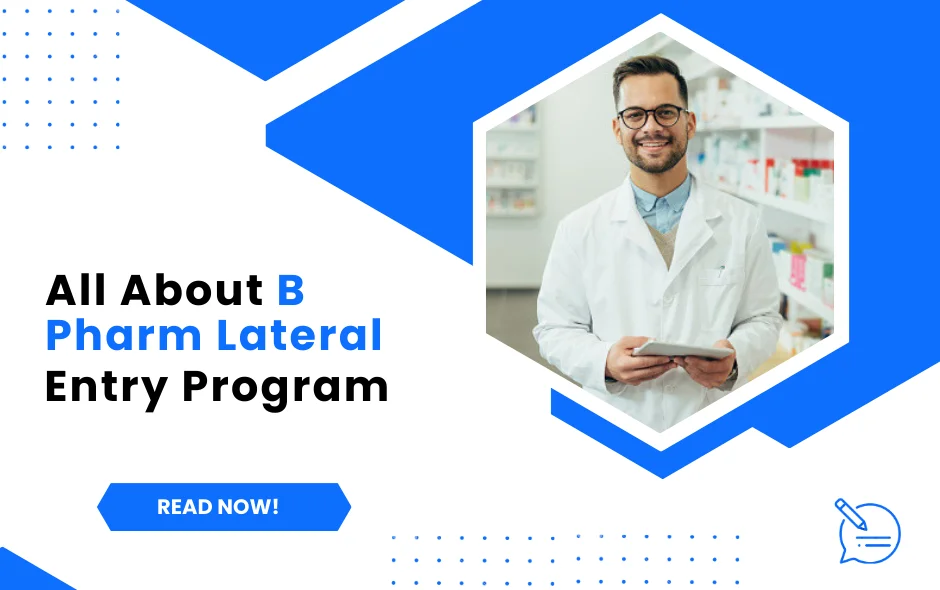 All About B Pharm Lateral Entry Program