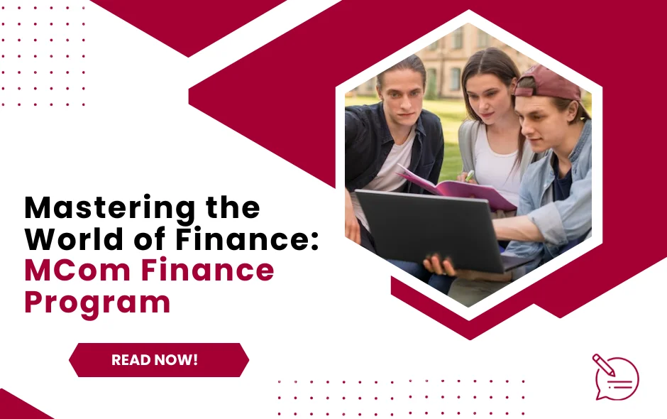 Masters of Commerce M.Com Finance Program