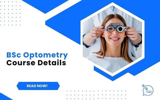 BSc Optometry Course Details