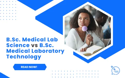 B.Sc. Medical Lab Science vs B.Sc. Medical Laboratory Technology