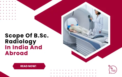 Scope Of B.Sc. Radiology In India And Abroad